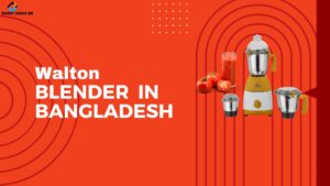 Walton Blender Price in Bangladesh